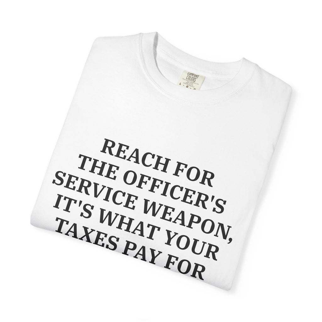 Reach For The Service Weapon